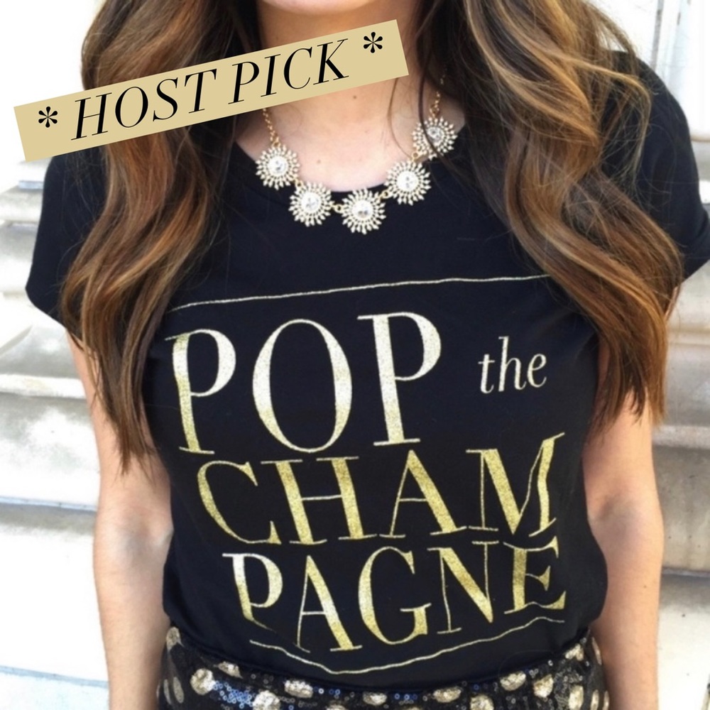 NEW Black POP THE CHAMPAGNE Tee